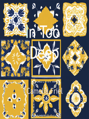 cover image of In Too Deep